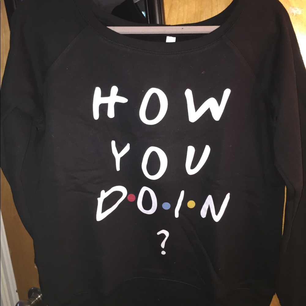 Custom “How you doin” Friends sweater